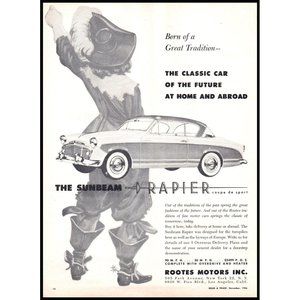 1956 Sunbeam Rapier 2 Door Sedan Classic Car of the Future Vintage Print Ad Art